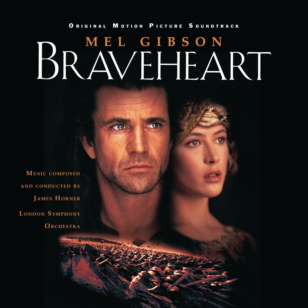 Braveheart - Motion Picture Soundtrack