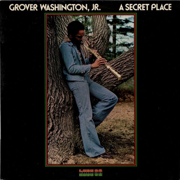 Grover Washington, Jr. - A Secret Place (LP, Album)