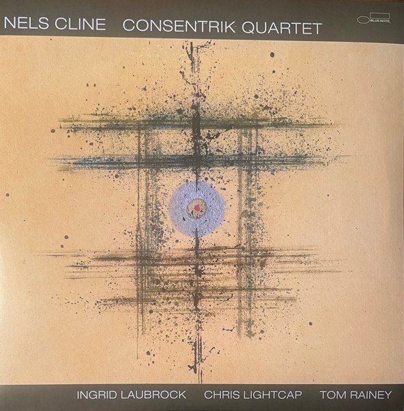 Nels Cline - Consentrik Quartet (2xLP, Album)
