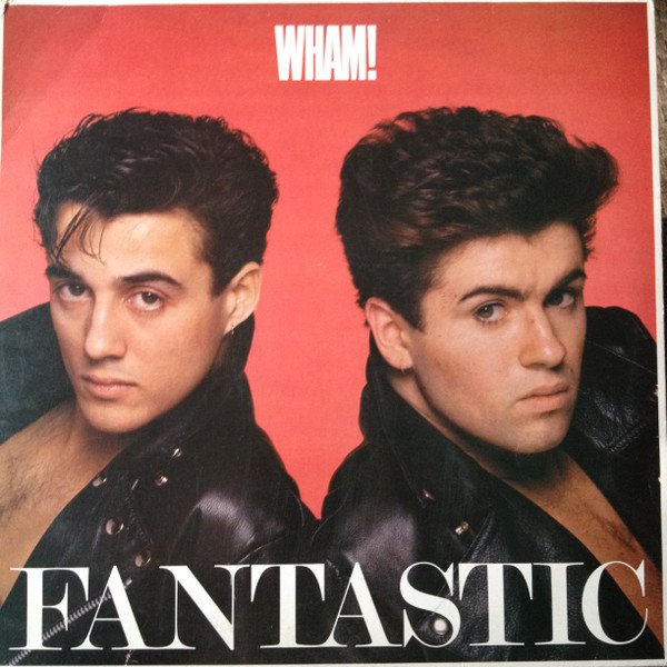 Wham! - Fantastic (LP, Album)