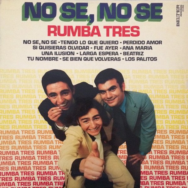 Rumba Tres - No Se, No Se (LP, Album)