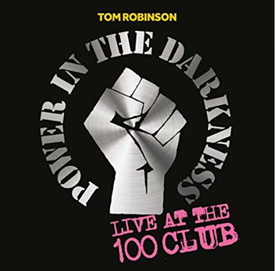 Tom Robinson - Power In The Darkness: Live At The 100 Club (LP, Album)