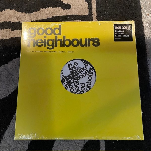 Good Neighbours - Live At Village Underground, London. 190624 (LP, RSD)