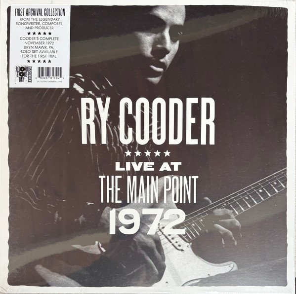 Ry Cooder - Live At The Main Point, 1972 (LP, RSD)