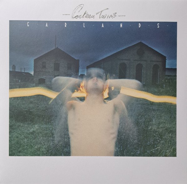 Cocteau Twins - Garlands (LP, Album, RE, RM, 24b)