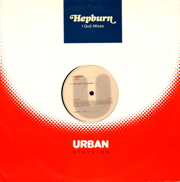 Hepburn - I Quit (12", Promo)