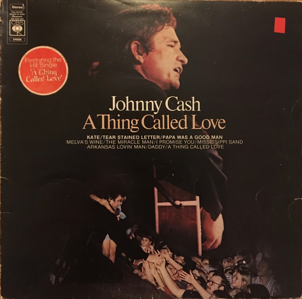 Johnny Cash - A Thing Called Love (LP, Album)