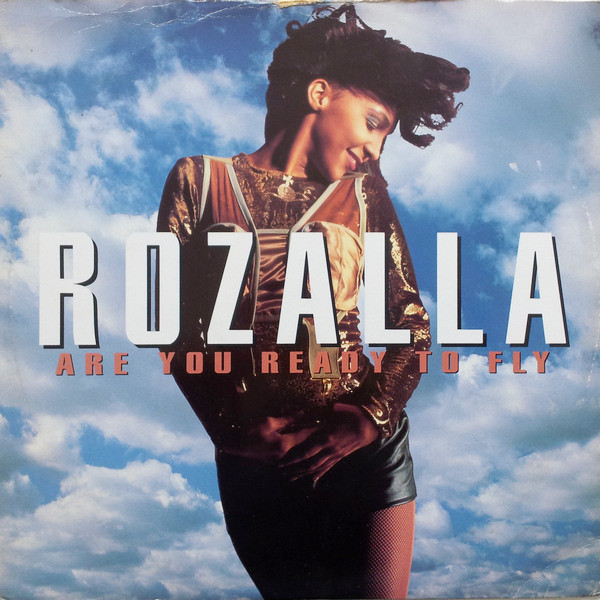 Rozalla - Are You Ready To Fly (12")