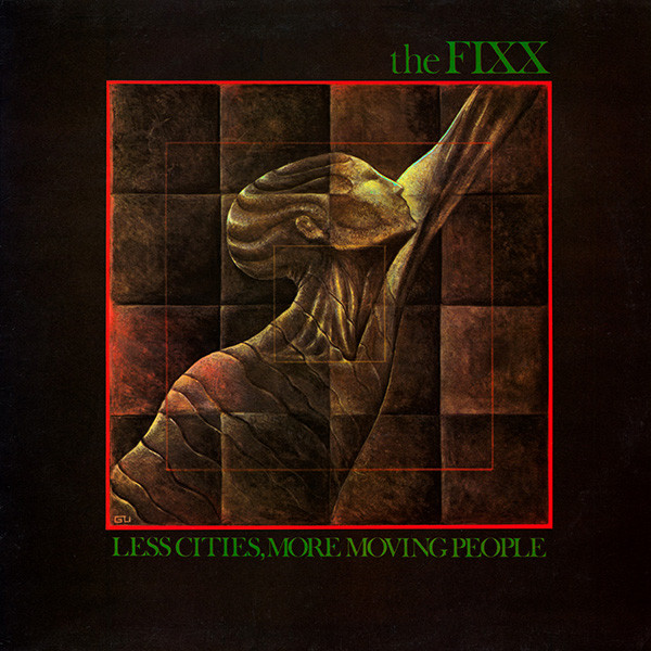 The Fixx - Less Cities, More Moving People (12")
