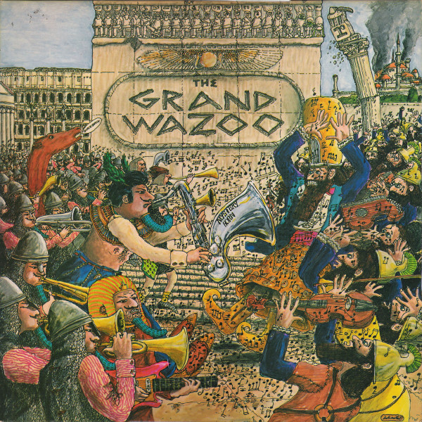 The Mothers - The Grand Wazoo (LP, Album, RE, Ast)