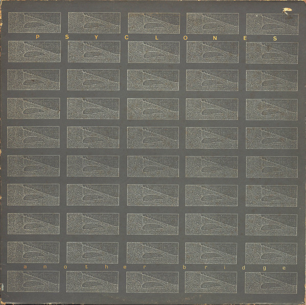 Psyclones - Another Bridge (LP)