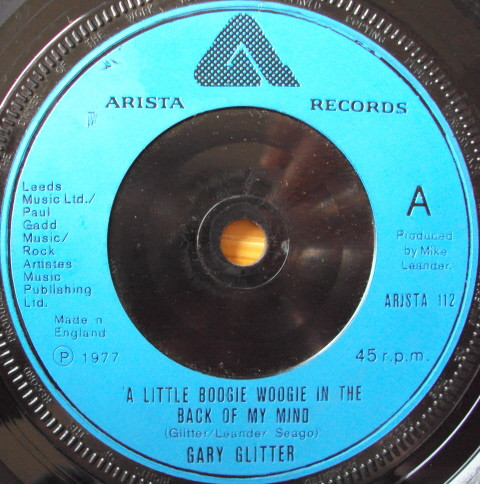 Gary Glitter - A Little Boogie Woogie In The Back Of My Mind (7")