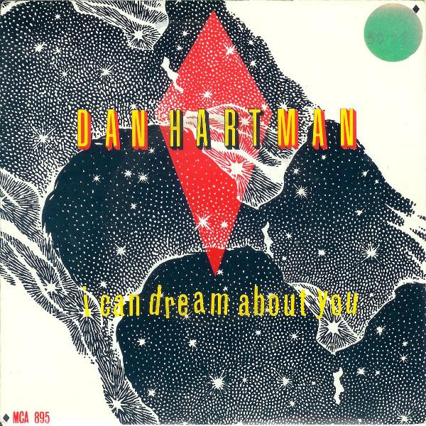 Dan Hartman / The Blasters - I Can Dream About You / Blue Shadows (7")