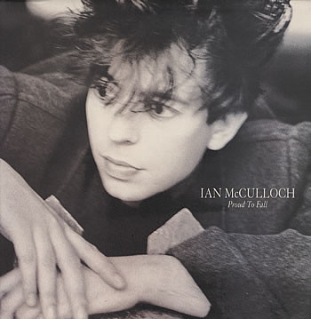 Ian McCulloch - Proud To Fall (12")