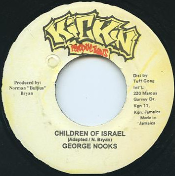 George Nooks - Children Of Israel (7")
