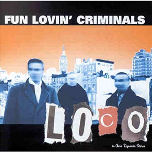 Fun Lovin' Criminals - Loco (CD, Album)