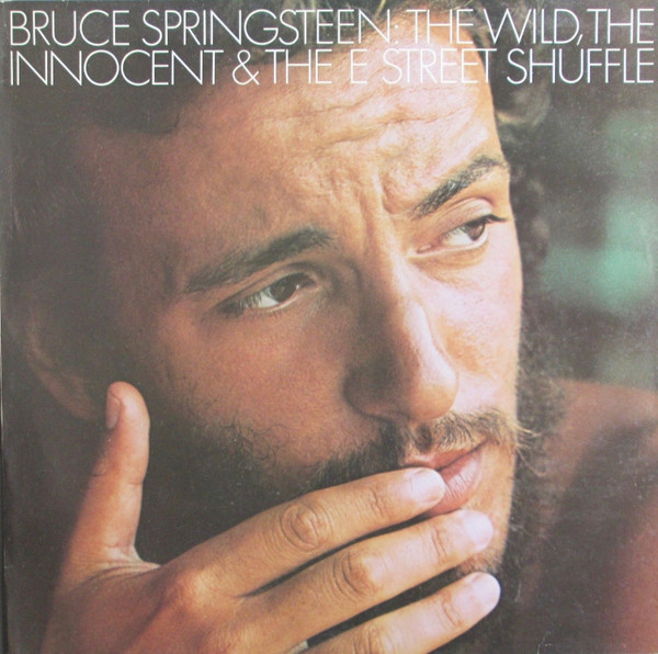 Bruce Springsteen - The Wild, The Innocent & The E Street Shuffle (LP, Album, RE)