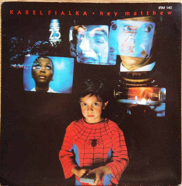Karel Fialka - Hey Matthew (7", Single, Gol)