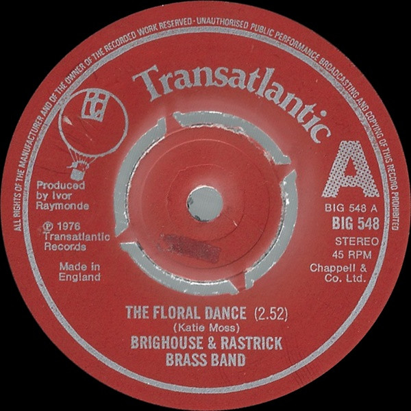 Brighouse & Rastrick Brass Band* - The Floral Dance (7", Single, 4-p)