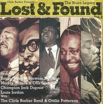 Various - Chris Barber Presents... The Blues Legacy - Lost & Found Vol.2 (CD, Comp)