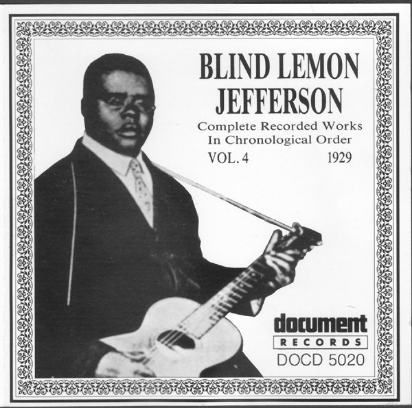 Blind Lemon Jefferson - Complete Recorded Works In Chronological Order: Volume 4 (1929) (CD, Comp, RM)