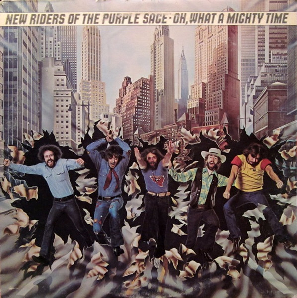 New Riders Of The Purple Sage - Oh, What A Mighty Time (LP, Album, Ter)