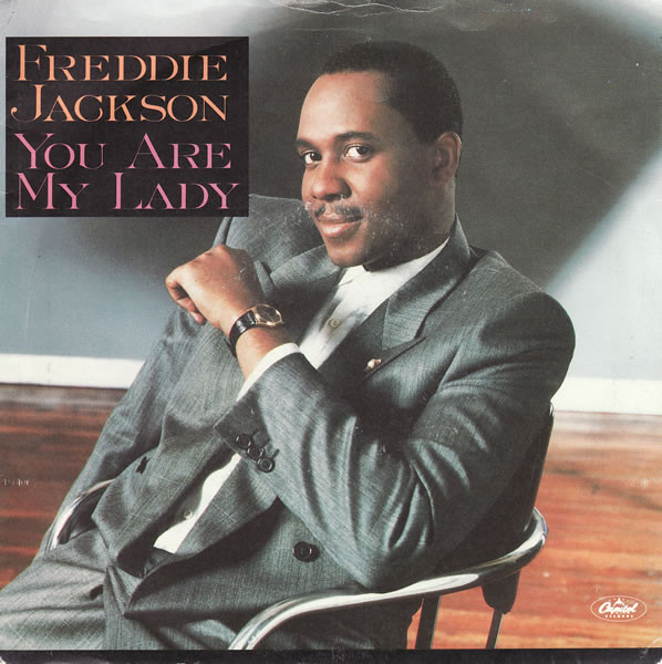 Freddie Jackson - You Are My Lady (7")