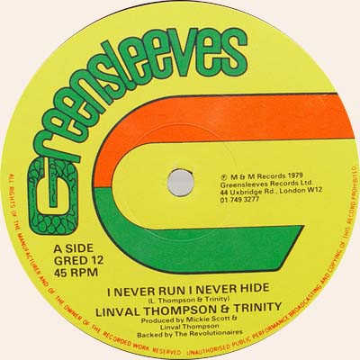 Linval Thompson & Trinity (4) - I Never Run I Never Hide (12")