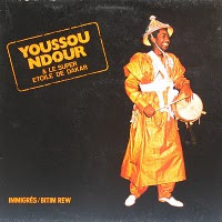Youssou NDour* & Le Super Etoile De Dakar - Immigrés / Bitim Rew (LP)
