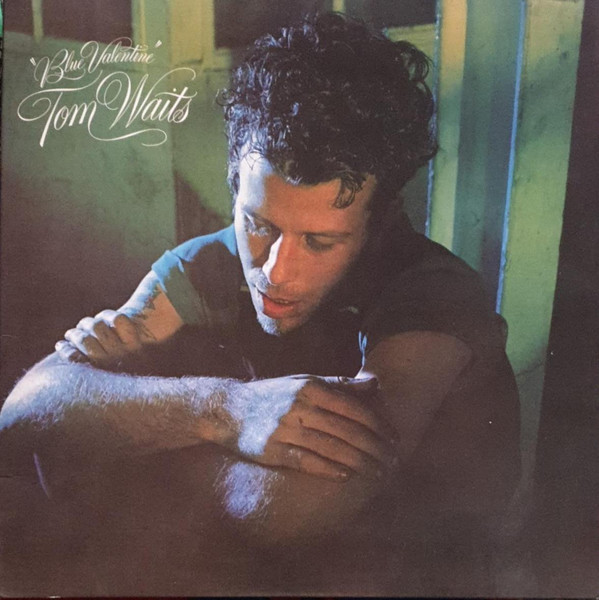 Tom Waits - Blue Valentine (LP, Album, RM, 180)