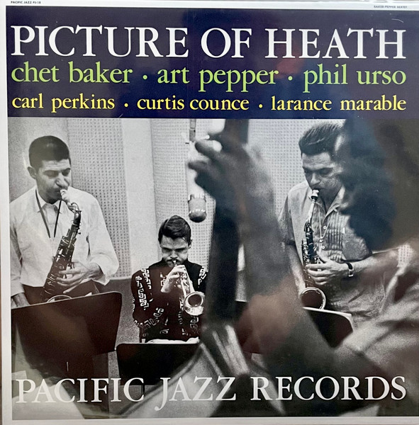 Chet Baker, Art Pepper, Phil Urso - Picture Of Heath (LP, Album, Mono, RE, 180)