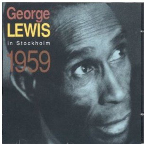 George Lewis (2) - In Stockholm 1959 (CD, Album)