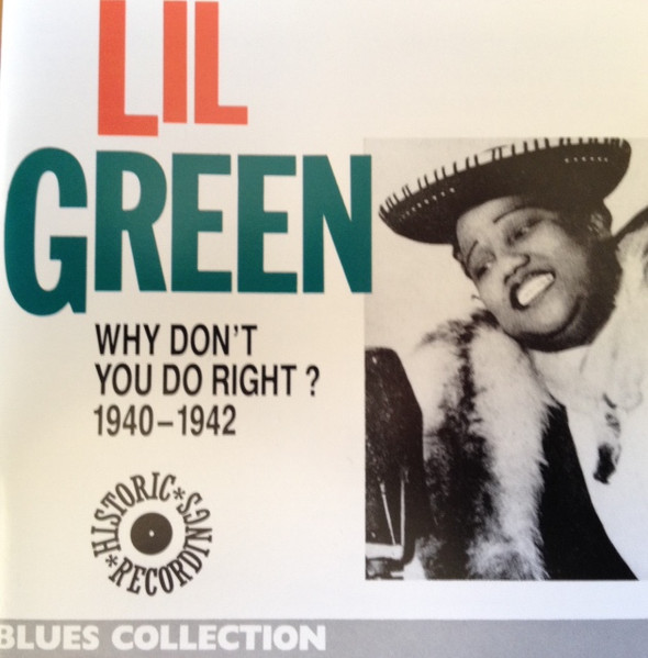 Lil Green - Why Don't You Do Right? (1940-1942) (CD, Comp)