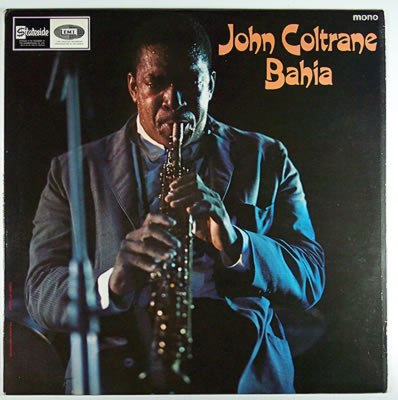 John Coltrane - Bahia (LP, Album)