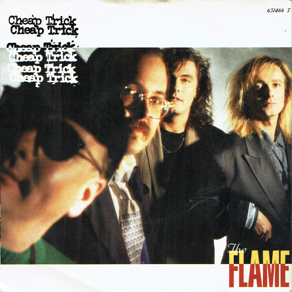 Cheap Trick - The Flame (7", Single)