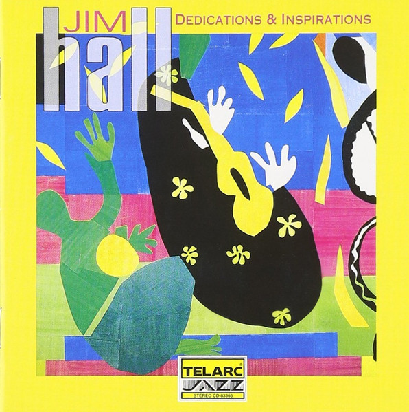 Jim Hall - Dedications & Inspirations (CD, Album)