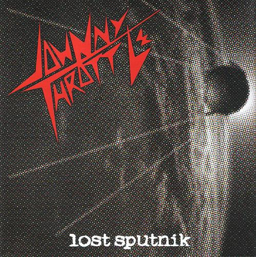 Johnny Throttle - Lost Sputnik (7")