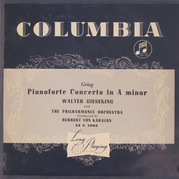 Grieg*, Walter Gieseking And The Philharmonia Orchestra* Conducted By Herbert Von Karajan - Pianoforte Concerto In A Minor (10")