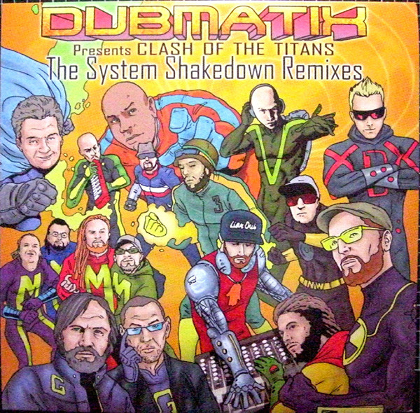 Dubmatix - Dubmatix Presents Clash Of The Titans - The System Shakedown Remixes (2xLP, Ltd)