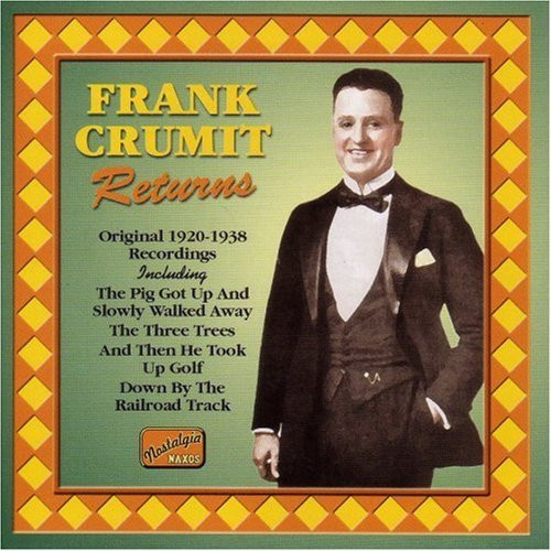 Frank Crumit - Frank Crumit Returns (CD, Comp, Mono)