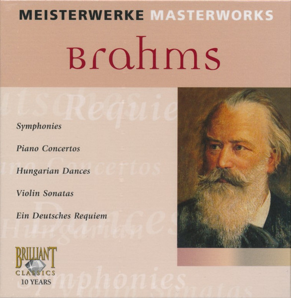 Brahms* - Meisterwerke Masterworks (10xCD, Comp, Box)