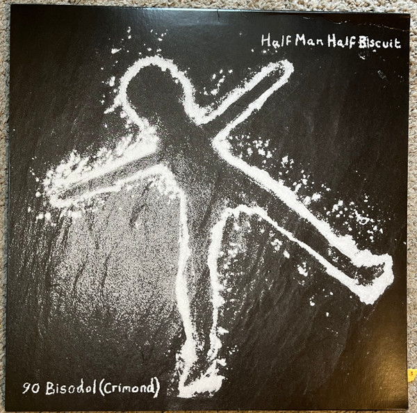 Half Man Half Biscuit - 90 Bisodol (Crimond) (LP, Album)