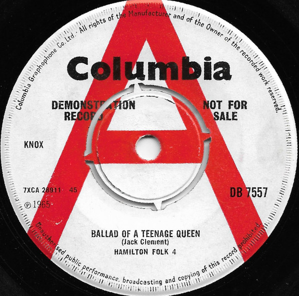The Hamilton Folk Four - Ballad Of A Teenage Queen / How Can I Tell Maureen ? (7", Promo)