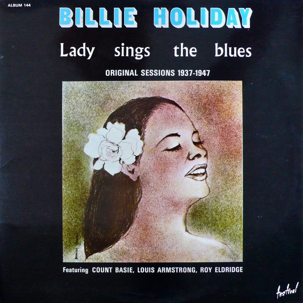 Billie Holiday - Lady Sings The Blues (Original Sessions 1937-1947) (2xLP, Comp, Mono, RE)