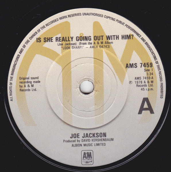 Joe Jackson - Is She Really Going Out With Him? (7", Single)