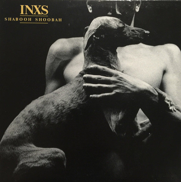INXS - Shabooh Shoobah (LP, Album)
