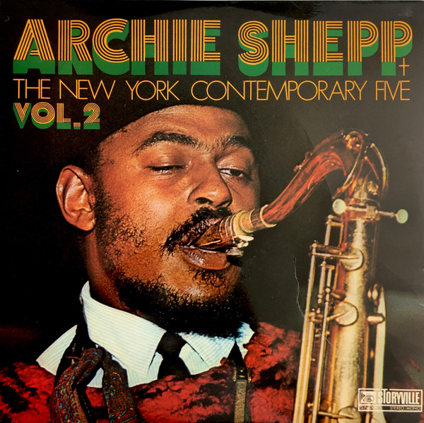 Archie Shepp + The New York Contemporary Five - Vol. 2 (LP, Album, RE)