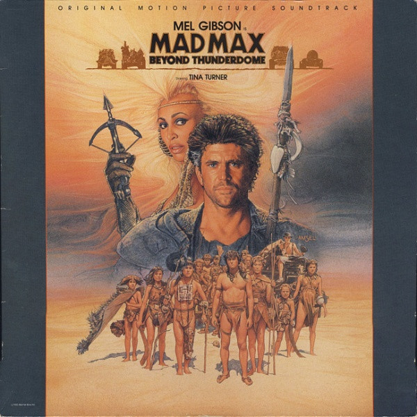 Various - Mad Max - Beyond Thunderdome - Original Motion Picture Soundtrack (LP, Album)