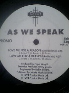 As We Speak - Love Me For A Reason (12", Promo)