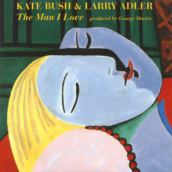 Kate Bush & Larry Adler - The Man I Love (7", Single)